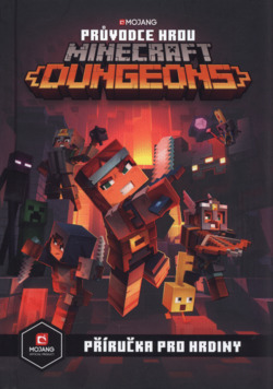 Průvodce hrou Minecraft dungeons