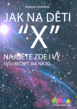 Jak na děti X