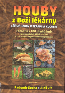 Houby z Boží lékárny