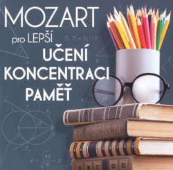 Mozart pro lepší učení, koncentraci, paměť