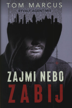 Zajmi nebo zabij