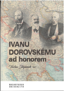 Ivanu Dorovskému ad honorem