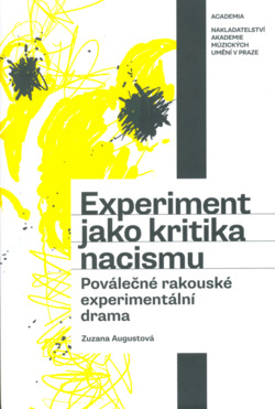 Experiment jako kritika nacismu