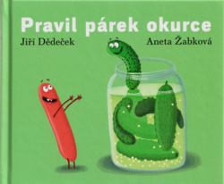 Pravil párek okurce