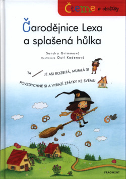 Čarodějnice Lexa a splašená hůlka