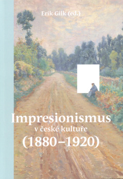 Impresionismus v české kultuře 1880-1920