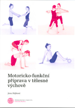 Motoricko-funkční příprava v tělesné výchově