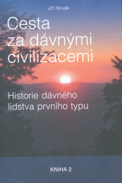 Cesta za dávnými civilizacemi