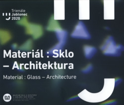 Materiál: sklo - architektura