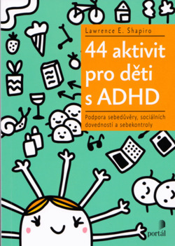 44 aktivit pro děti s ADHD