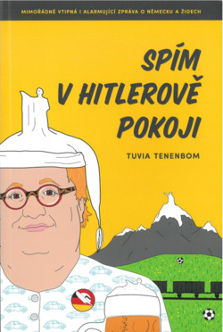 Spím v Hitlerově pokoji