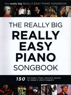 The really big really easy piano songbook