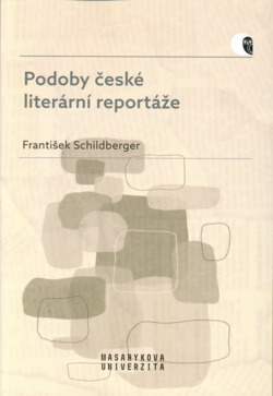 Podoby české literární reportáže