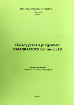 Základy práce s programem Statgraphics Centurion 18