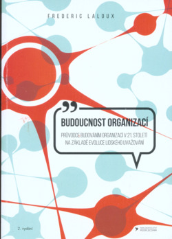 Budoucnost organizací