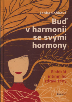 Buď v harmonii se svými hormony