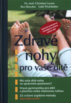 Zdravé nohy pro vaše dítě