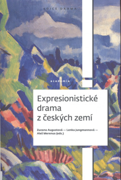 Expresionistické drama z českých zemí