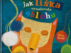 Jak liška vymalovala oblohu