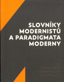 Slovníky modernistů a paradigmata moderny