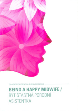 Being a happy midwife