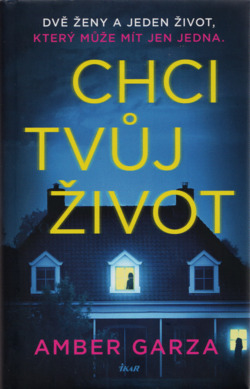 Chci tvůj život