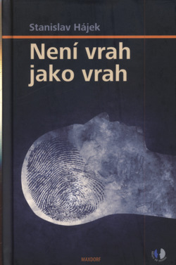 Není vrah jako vrah