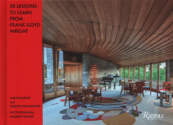 50 lessons to learn from Frank Lloyd Wright