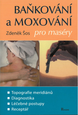 Baňkování a moxování pro maséry