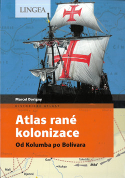 Atlas rané kolonizace