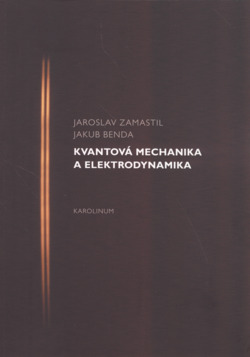 Kvantová mechanika a elektrodynamika