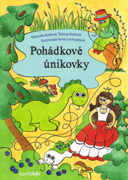 Pohádkové únikovky