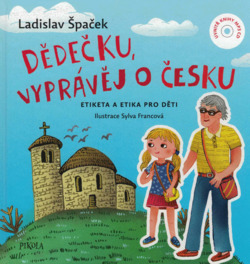 Dědečku, vyprávěj o Česku