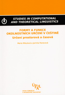 Formy a funkce okolnostních určení v češtině