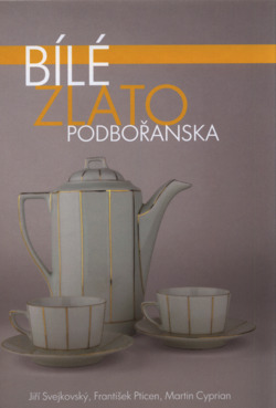 Bílé zlato Podbořanska