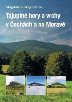 Tajuplné hory a vrchy v Čechách a na Moravě