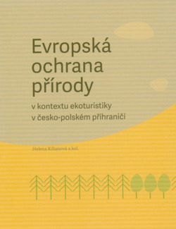 Evropská ochrana přírody v kontextu ekoturistiky v česko-polském příhraničí