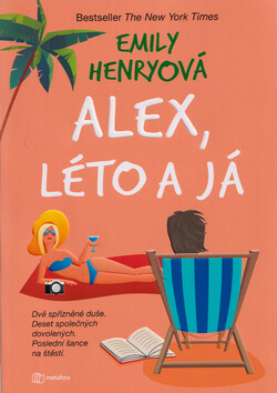 Alex, léto a já