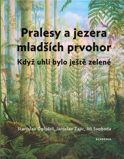 Pralesy a jezera mladších prvohor
