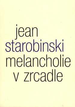 Melancholie v zrcadle