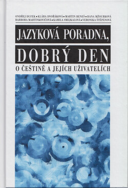 Jazyková poradna, dobrý den