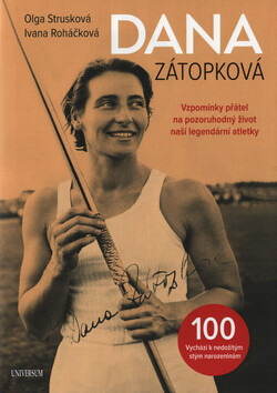 Dana Zátopková 100