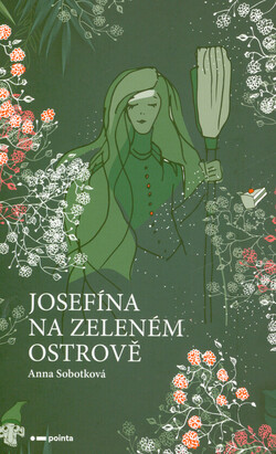 Josefína na zeleném ostrově