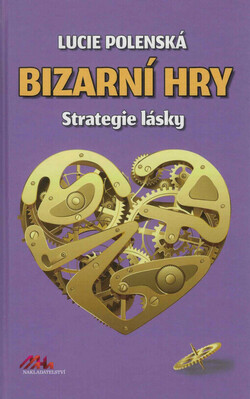 Bizarní hry - strategie lásky