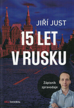 15 let v Rusku