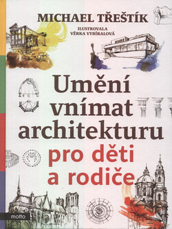 Umění vnímat architekturu pro děti a rodiče