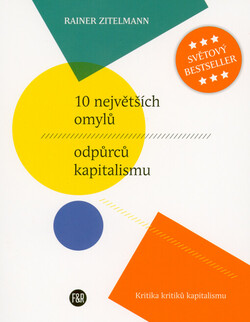 10 největších omylů odpůrců kapitalismu