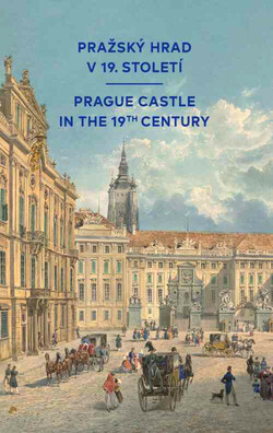 Pražský hrad v 19. století