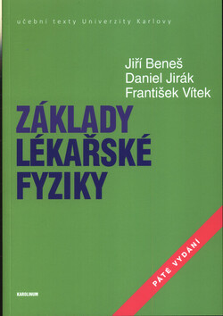 Základy lékařské fyziky