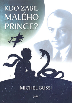 Kdo zabil Malého prince?